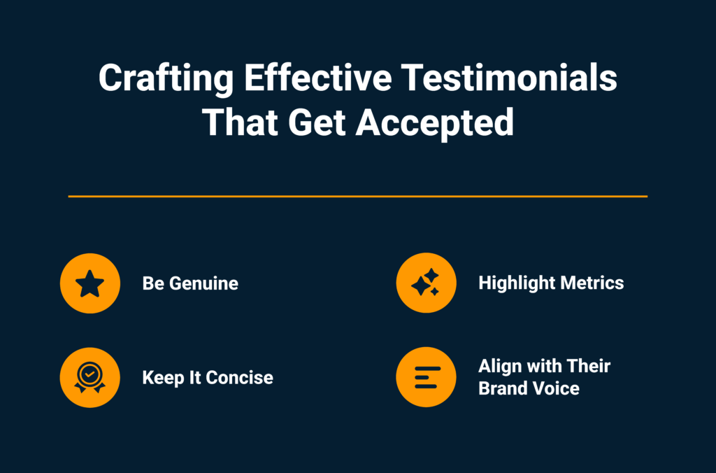 Crafting effective testimonials that get accepted